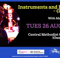 Instruments and DJ'ing - (11-14's) with Mark Lodge