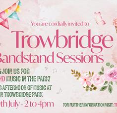 Trowbridge Bandstand Sessions