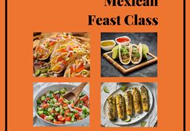 Mexican Feast Cookery Class