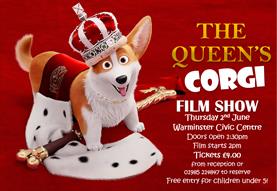 Warminster Civic Centre Film Show - The Queen's Corgi