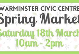 Warminster Civic Centre Spring Market