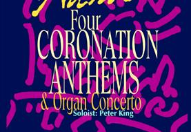 Handel's Four Coronation Anthems