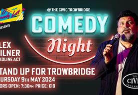 Comedy Loft - Stand Up For Trowbridge featuring Alex Milner