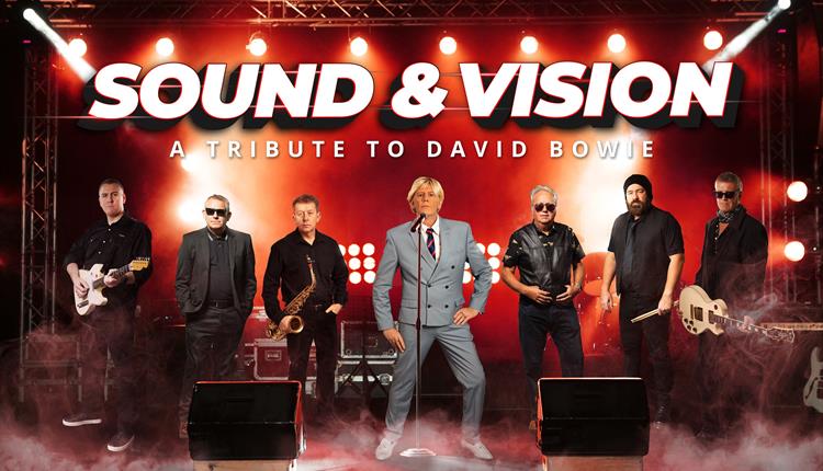 Sound and Vision – A Tribute to David Bowie