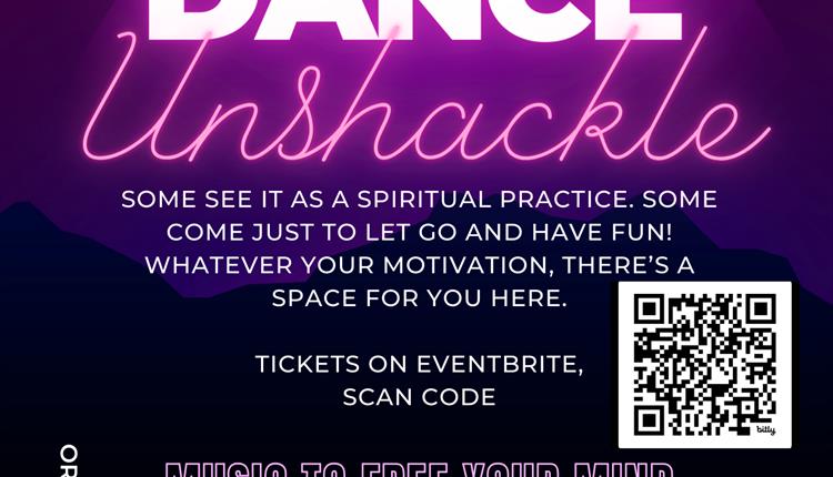 Unshackle: Ecstatic dance event