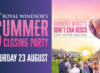 Summer Closing Party Ft Kimberley Wyatt - Windsor Racecourse