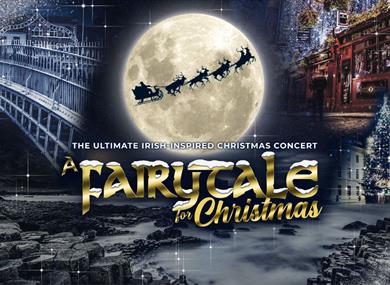A Fairytale For Christmas – The ultimate Irish-inspired Christmas concert