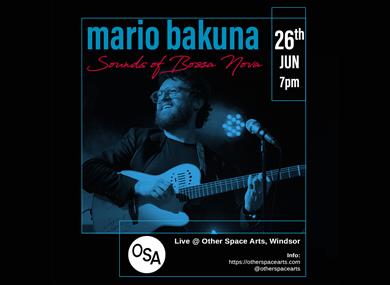 The Sounds of Bossa Nova with Mario Bakuna - black and blue guitarist playing