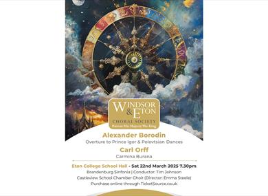 Carl Orff "Carmina Burana" and Borodin "Polovtsian Dances" - Windsor and Eton Choral Society POSTER