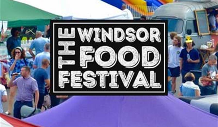 The Windsor Food Festival Visit Windsor