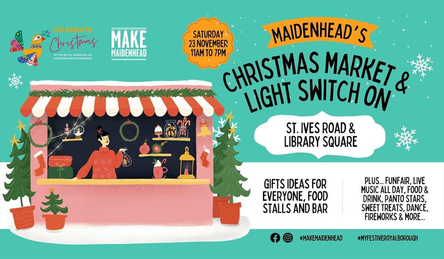 Maidenhead Christmas Market and Light Switch On graphic 2024