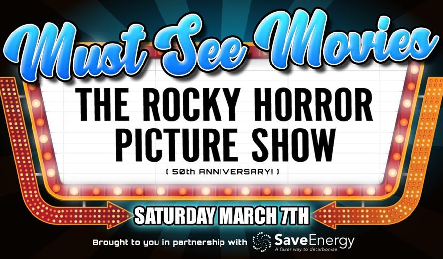 Must See Movies Rocky Horror graphic