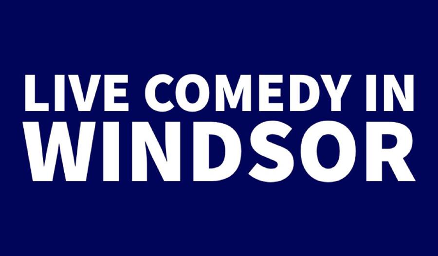 Live Comedy in Windsor