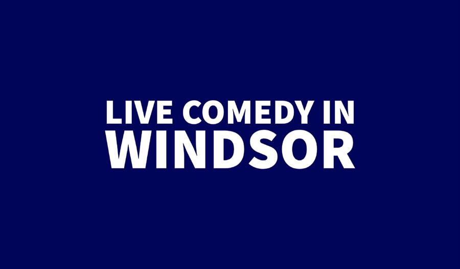 Live Comedy in Windsor