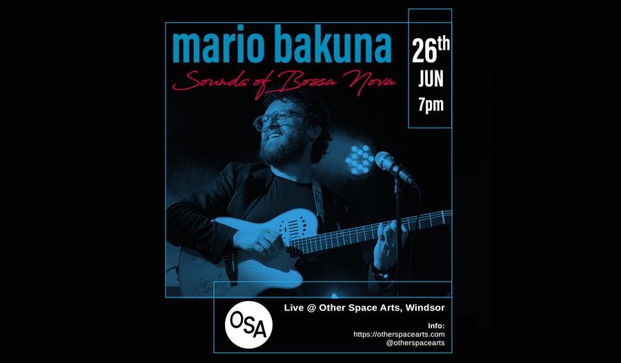 The Sounds of Bossa Nova with Mario Bakuna - black and blue guitarist playing