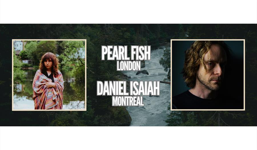 Pearl Fish & Daniel Isaiah