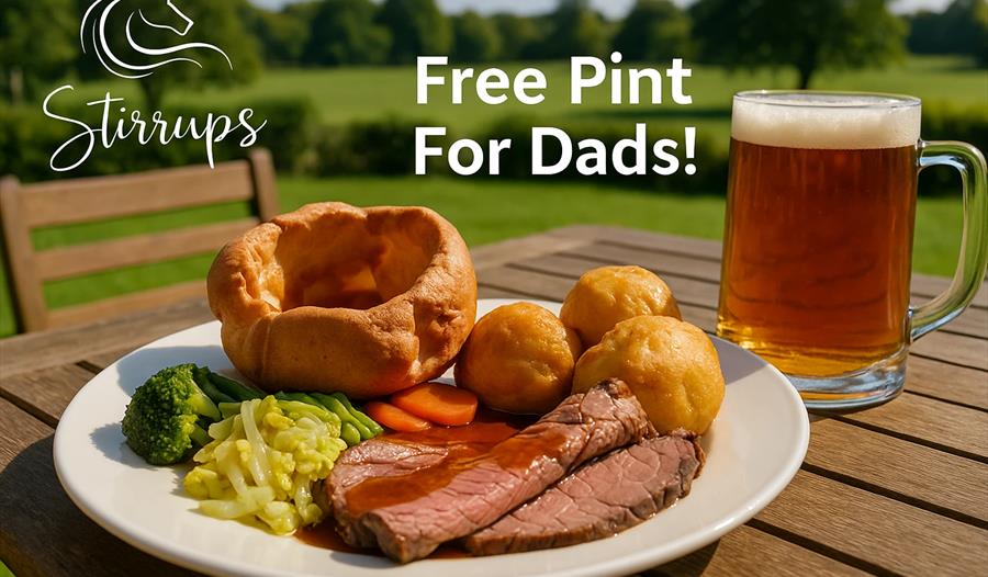 Stirrups Fathers Day - picture of a roast dinner and a pint of beer