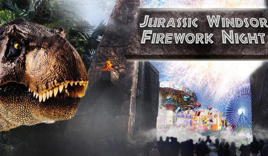 Jurassic Fireworks Night Visit Windsor
