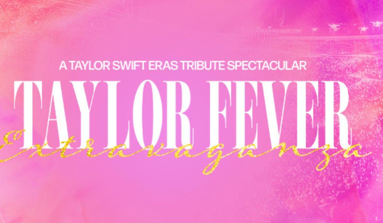 Taylor Fever Extravaganza