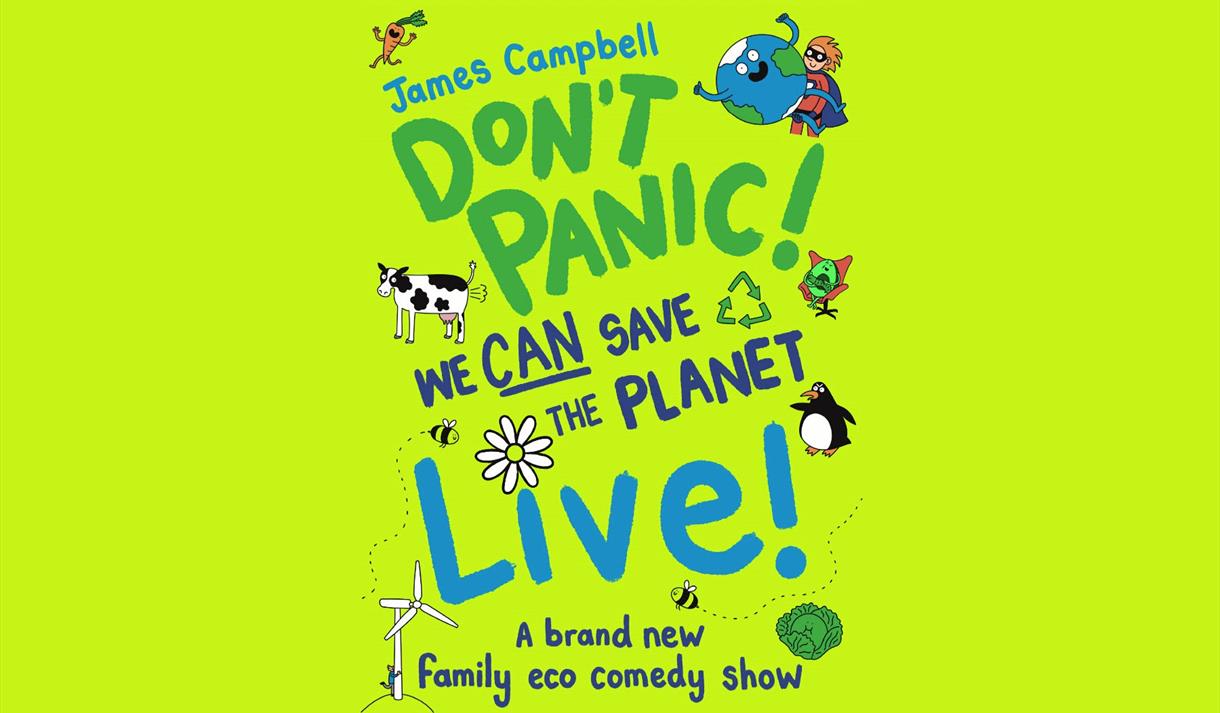 James Campbell – Don’t Panic! We CAN Save the Planet