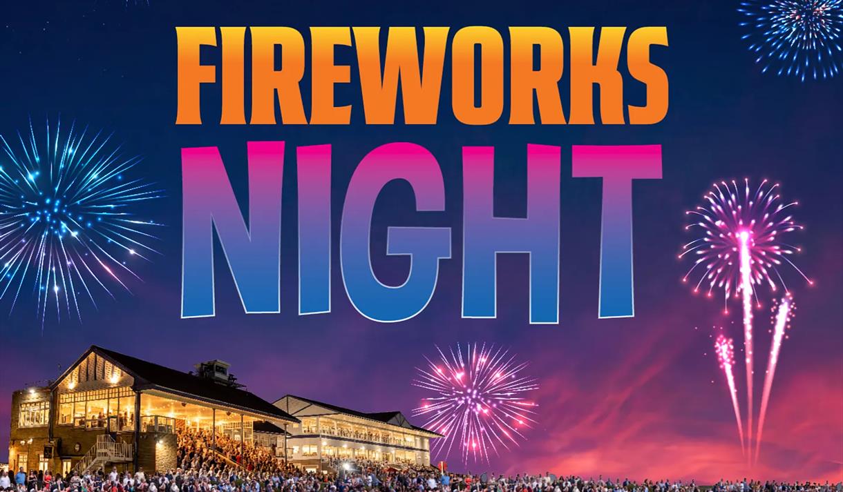 Windsor Fireworks Night | Royal Windsor Racecourse