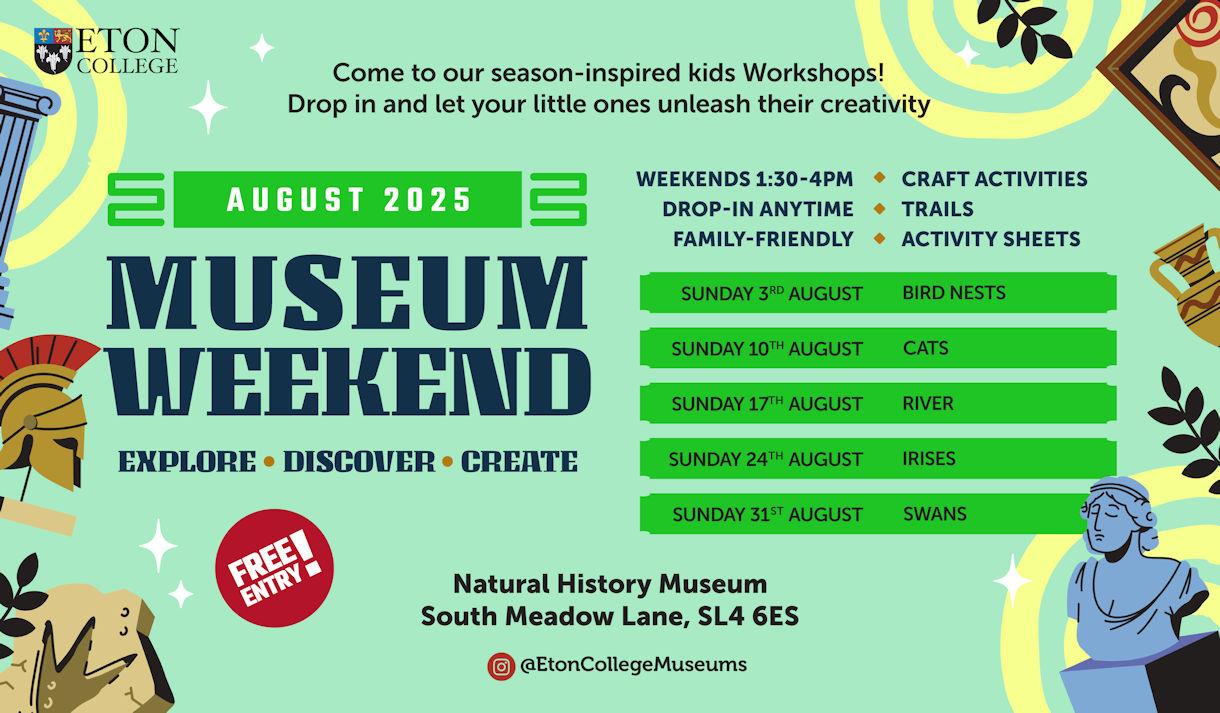 August Activities | Eton Natural History Museum