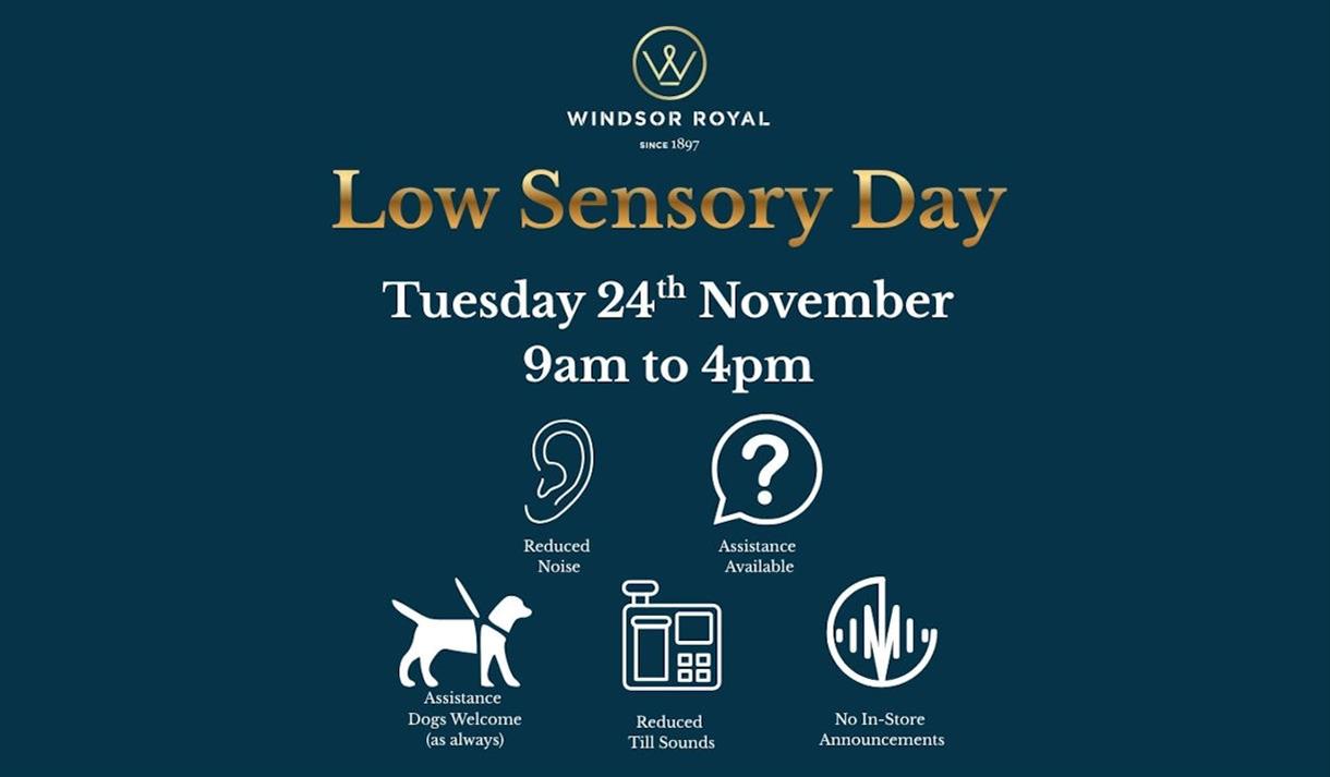 Low sensory day at Windsor Royal infographic