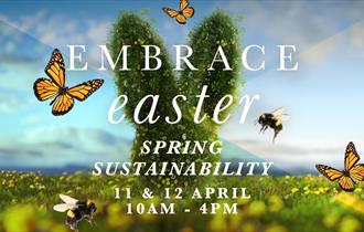 Embrace Easter - Spring Sustainability event promotion with bees and butterflies