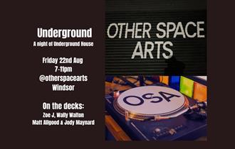 Underground House Music at Other Space Arts graphic