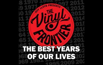 Best Years Of Our Lives - Vinyl Frontier