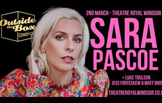Sara Pascoe: A Night of Outside the Box Comedy Club