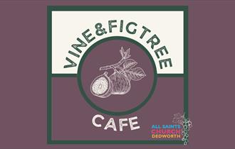Vine & Fig Tree Café