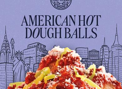 PizzaExpress Autumn menu American Hot Doughballs