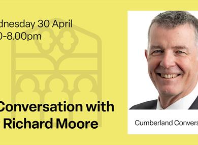 Cumberland Conversations - Sir Richard Moore portrait