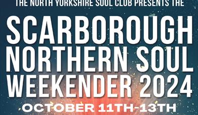 image of title saying scarborough northern soul weekender 2024