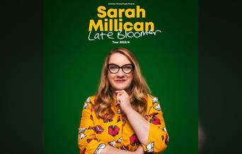 Sarah Millican: Late Bloomer