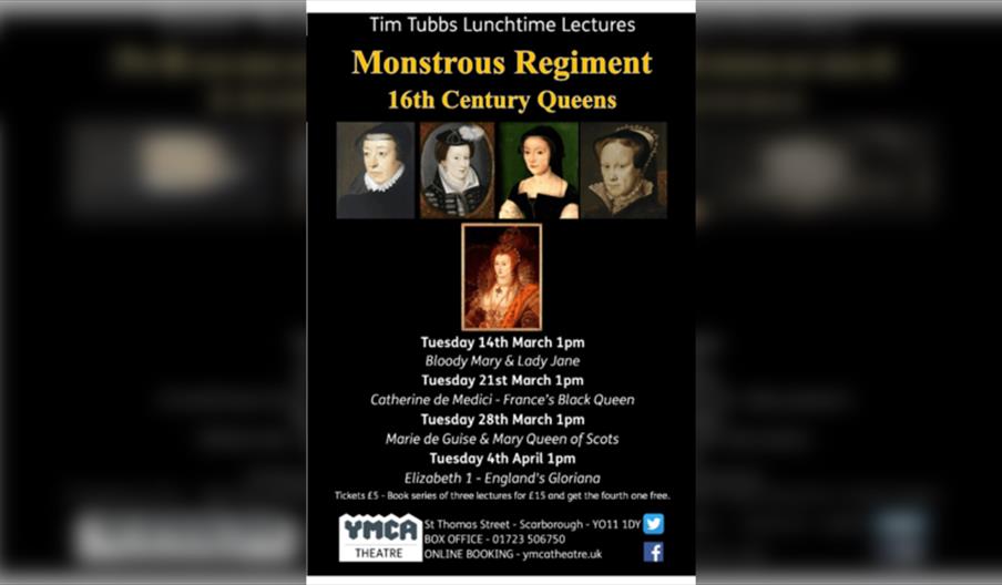 Monstrous Regiment - 16th Century Queens