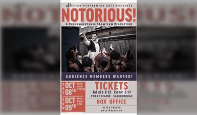Notorious - By Hatton Performing Arts