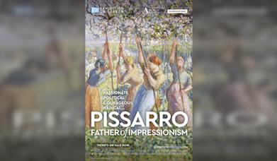 Exhibition on Screen -- Pissarro: The Father of Impressionism