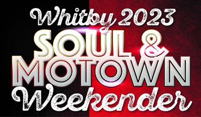 The Whitby Motown Weekender 2023